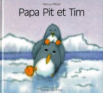 Papa Pit et Tim FR Pen Pet Lit Tim