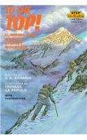 To the Top! Climbing the World's Highest Mountain (Step Into Reading: A Step 5 Book (Tb))