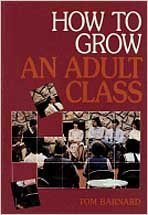 How To Grow An Adult Class