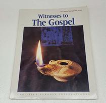 Witnesses to the Gospel: The Story of God and His People (Student Activity Book)