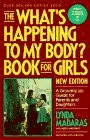 The What's Happening to My Body? Book for Boys: A Growing Up Guide for Parents and Sons (Whats Happening to My Body Book Boy P)