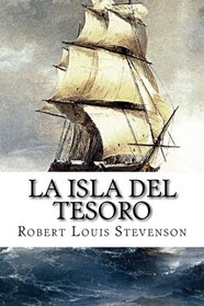 La isla del tesoro (Spanish Edition)