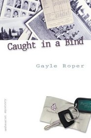 Caught in a Bind (Amhearst, Bk 3)