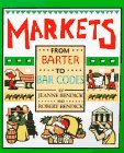 Markets: From Barter to Bar Codes (First Books - Examining the Past)