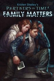 Partners in Time #4: Family Matters
