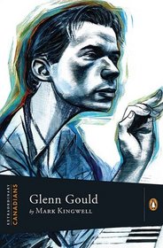 Extraordinary Canadians Glenn Gould (Hardcover)