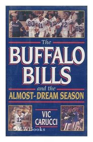 Buffalo Bills and the Almost-Dream Season