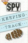 Keeping Track (Microfax Spy Books)