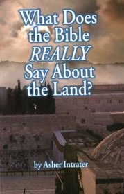 What Does the Bible Really Say About the Land?