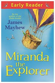 Miranda the Explorer (Early Reader)