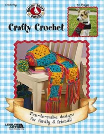 Gooseberry Patch Crafty Crochet (Leisure Arts #3781)