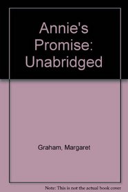 Annie's Promise: Unabridged