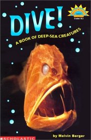 Dive! a Book of Deep Sea Creature (Hello Reader, Science L3)