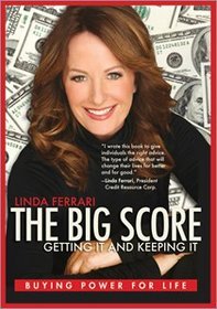 The Big Score - Getting It & Keeping It - Buying Power for Life