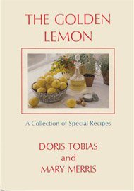 The golden lemon: A collection of special recipes