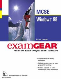 McSe Windows 98: Exam 70-098 (Examgear : Premium Exam Preparation Software)