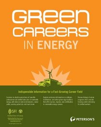 Green Careers in Energy (Green Careers in Energy: Your Guide to Jobs in Renewable Energy)