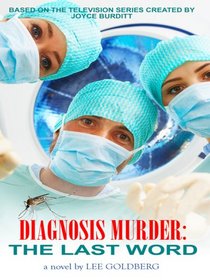 The Last Word (Diagnosis Murder, Bk 8) (Large Print)