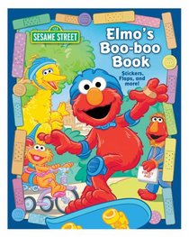 Sesame Street Elmo's Boo Boo Book
