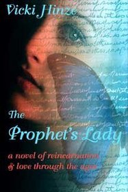 The Prophet's Lady