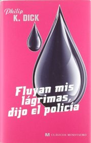 FLUYAN MIS LAGRIMAS DIJO EL POLICIA.MINO