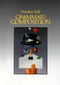 Prentice Hall Grammar and Composition