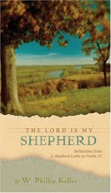 Lord Is My Shepherd The