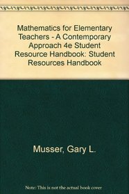 Mathematics for Elementary Teachers: A Contemporary Approach, 4th Edition