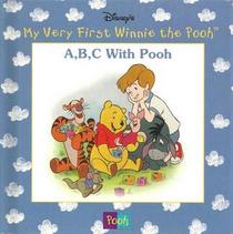 A, B, C with Pooh (Disney's My very first Winnie the Pooh)
