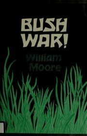 Bush War!