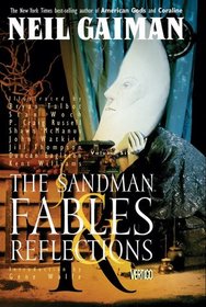 The Sandman, Vol 6: Fables and Reflections