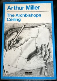 The Archbishop's Ceiling (Modern Plays)
