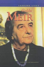 Golda Meir (Leading Lives)