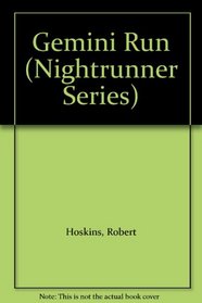 Gemini Run (Nightrunner Series)