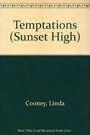 Temptations (Sunset High, No 3)