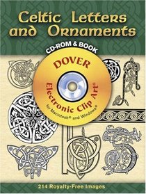 Celtic Letters and Ornaments CD-ROM and Book (Dover Electronic Clip Art)