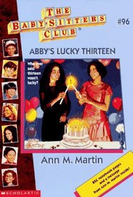 Abby's Lucky Thirteen (Baby-Sitters Club, No 96)