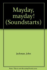Mayday, mayday! (Soundstarts)