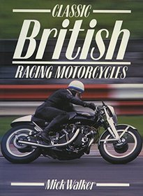 Classic British Racing Motorcycles