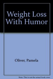 Weight Loss With Humor
