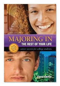 Majoring in the Rest of Your Life