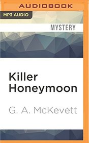 Killer Honeymoon (Savannah Reid)