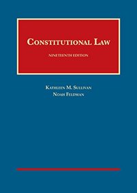 Constitutional Law - CasebookPlus (University Casebook Series)