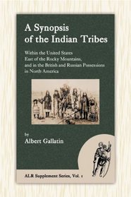 A Synopsis of the Indian Tribes (ALR Supplement Series)