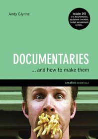 Documentaries: And How to Make Them