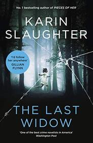 The Last Widow (Will Trent, Bk 9)