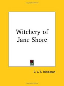 Witchery of Jane Shore