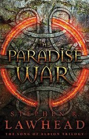 The Paradise War (Song of Albion, Bk 1)