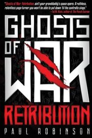 Ghosts of War: Retribution