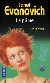 La Prime (One For the Money) (Stephanie Plum, Bk 1) (French Edition)